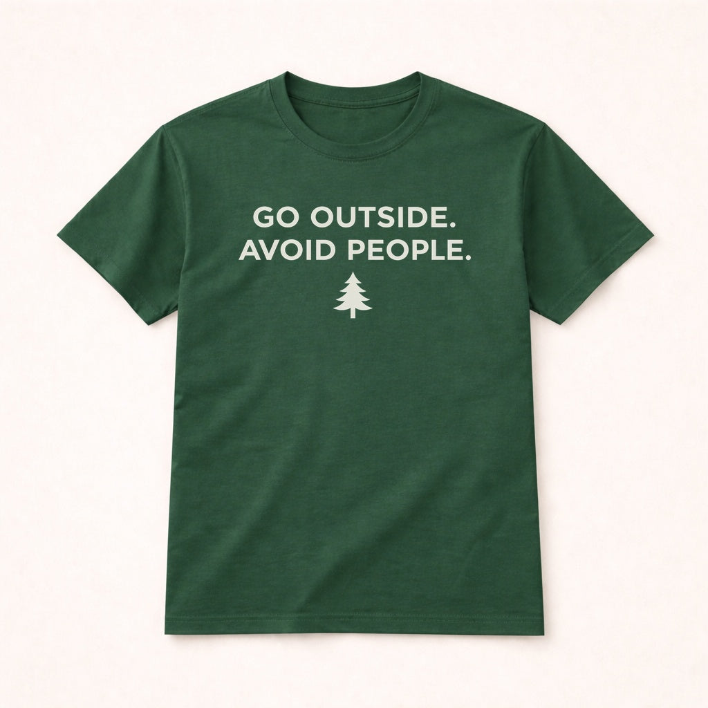 Go Outside Avoid People T-Shirt – Funny Introvert Nature Tee