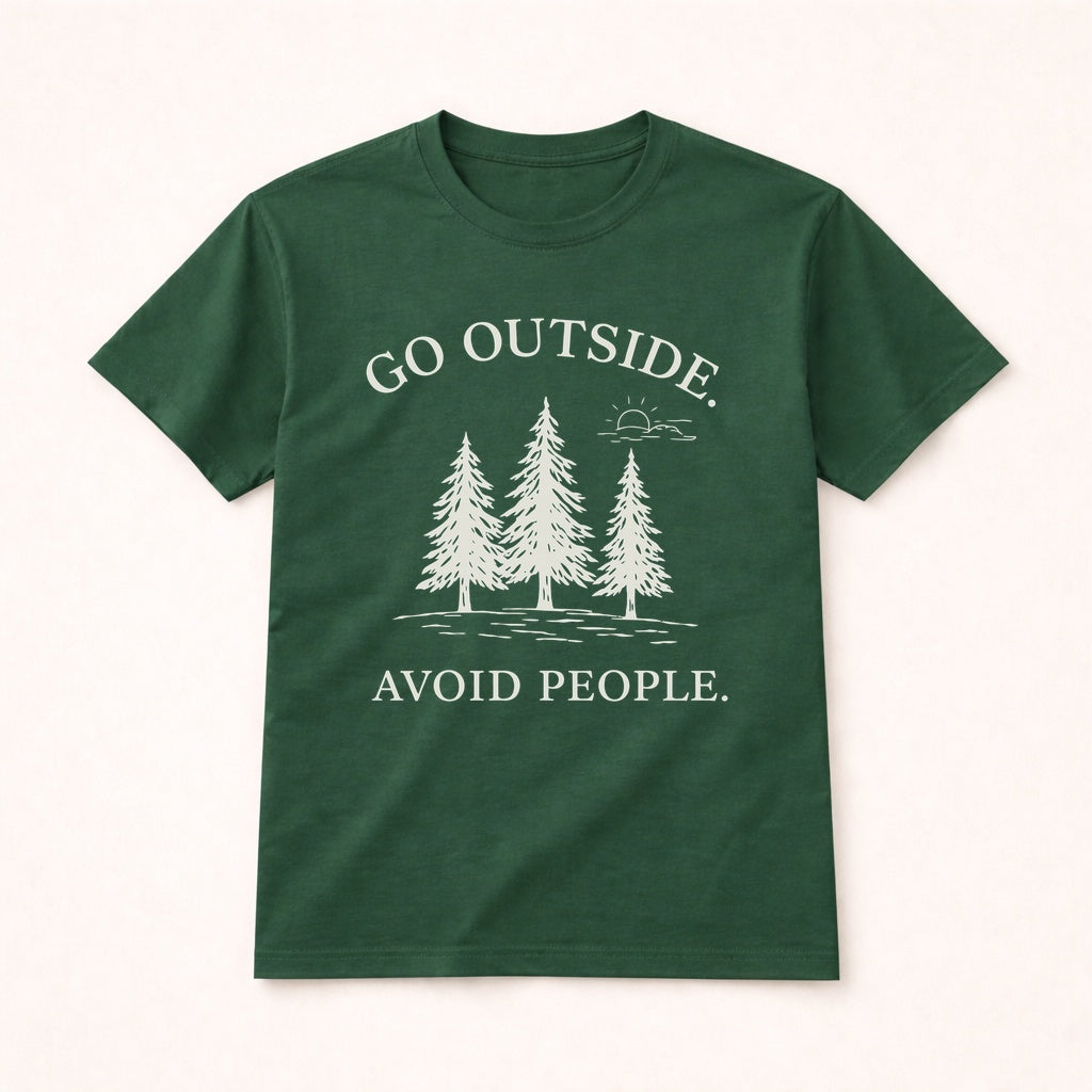 Go Outside Avoid People Shirt – Forest Tree Tee