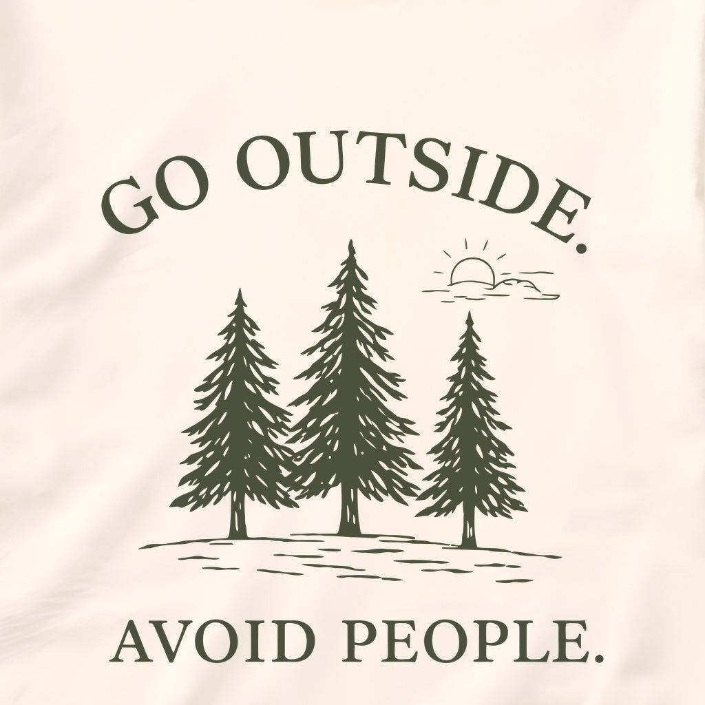 Go Outside Avoid People Shirt – Forest Tree Tee