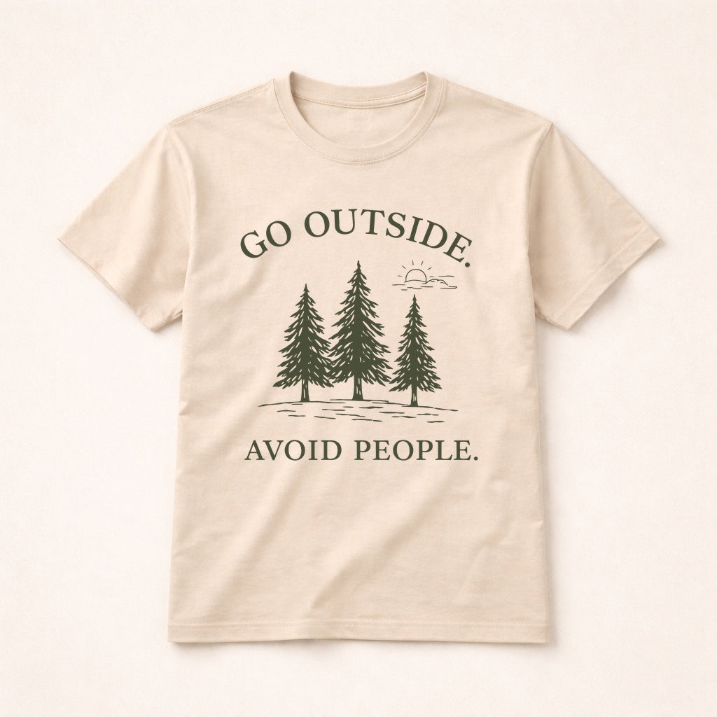 Go Outside Avoid People Shirt – Forest Tree Tee