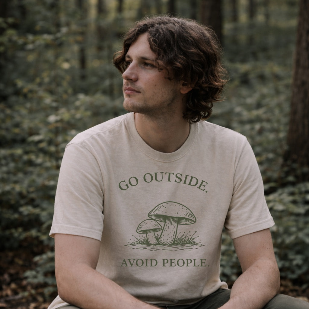 Go Outside Avoid People Shirt – Mushroom Nature Tee