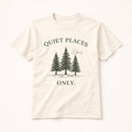 Quiet Places Only Shirt – Minimalist Forest Tee