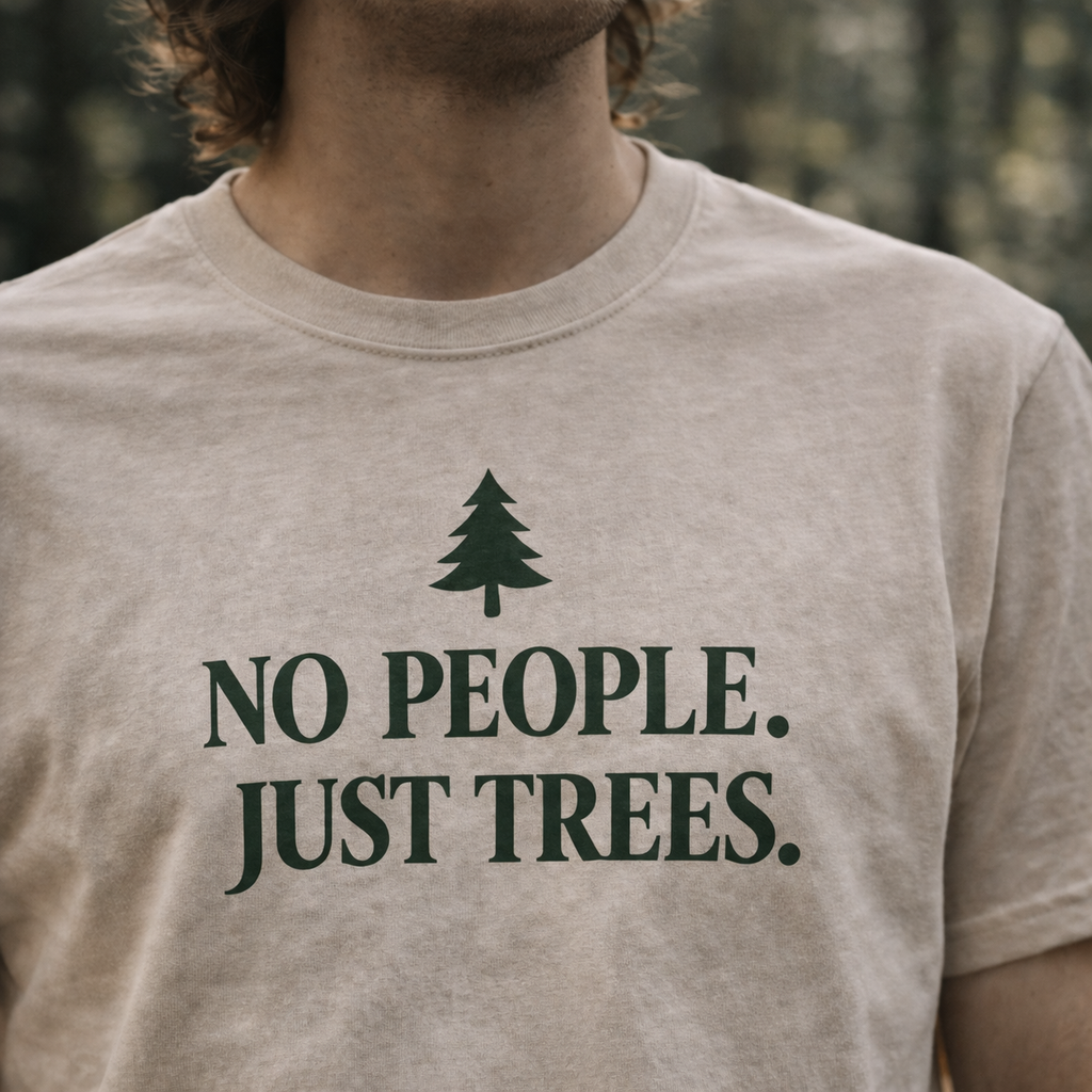 No People Just Trees T-Shirt – Introvert Forest Graphic Tee